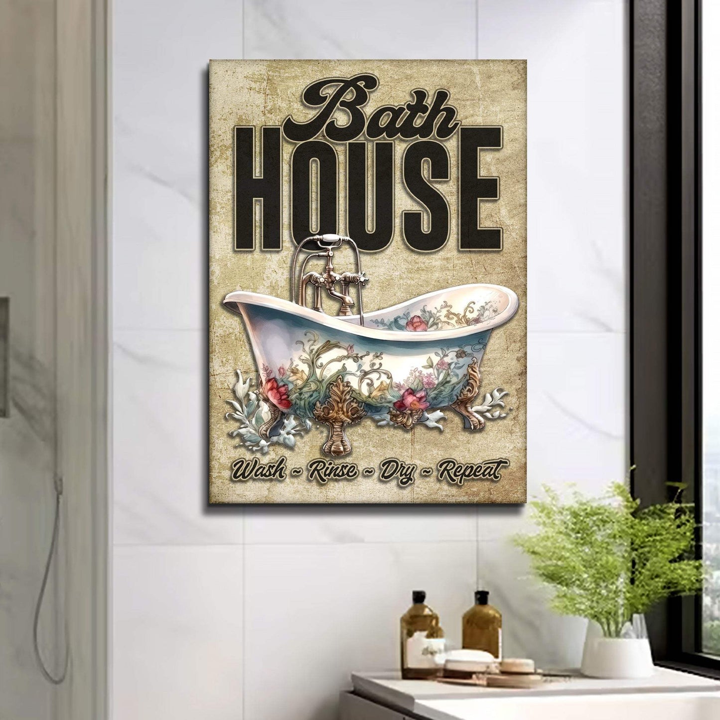 Wash Rinse Dry Repeat Bath House Sign - Tailored Canvases - Flyclothing LLC