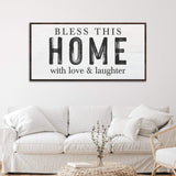 Bless This Home With Love And Laughter Sign III - Tailored Canvases - Flyclothing LLC