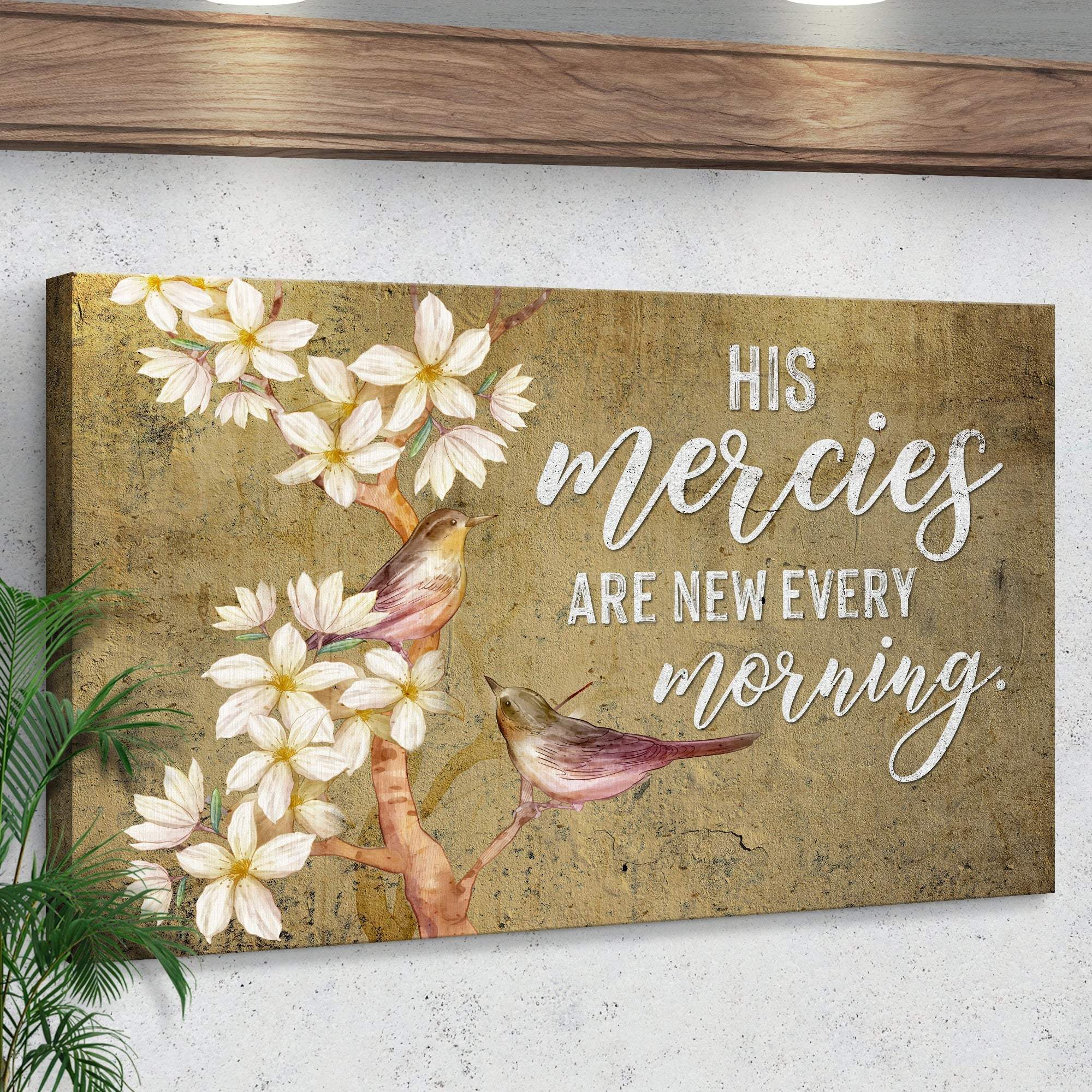 His Mercies Are New Every Morning Sign II - Tailored Canvases - Flyclothing LLC