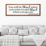 Deuteronomy 28:6 - You Will Be Blessed When You Come In Sign - Tailored Canvases - Flyclothing LLC