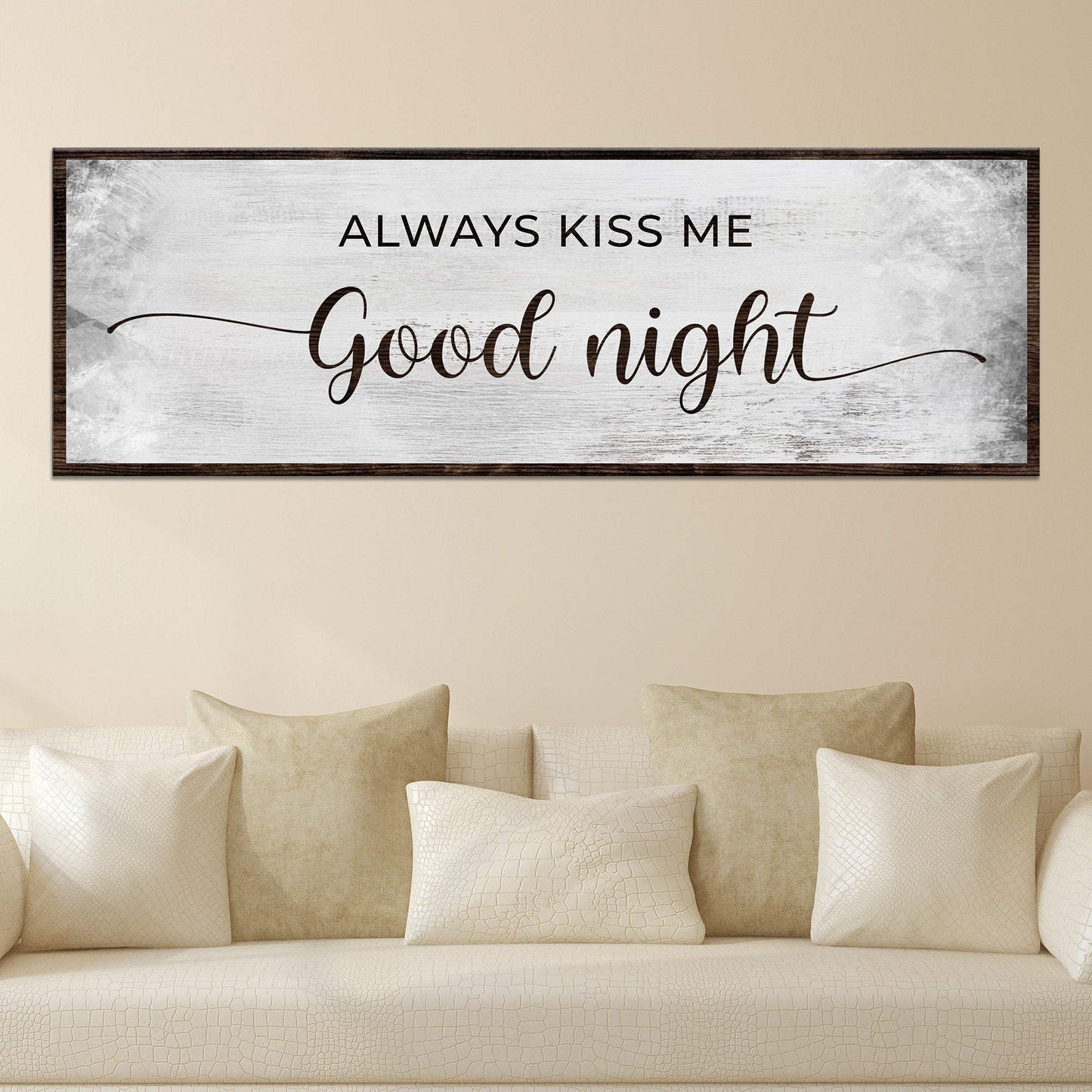 Always Kiss Me Good Night Couple Sign - Tailored Canvases - Flyclothing LLC