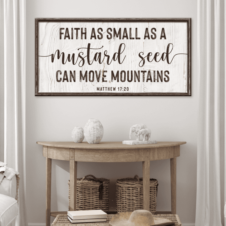 Matthew 17:20 - Faith Can Move Mountains Sign II - Tailored Canvases - Flyclothing LLC
