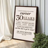 A Sweet Ending To A Long Career Sign - Tailored Canvases - Flyclothing LLC