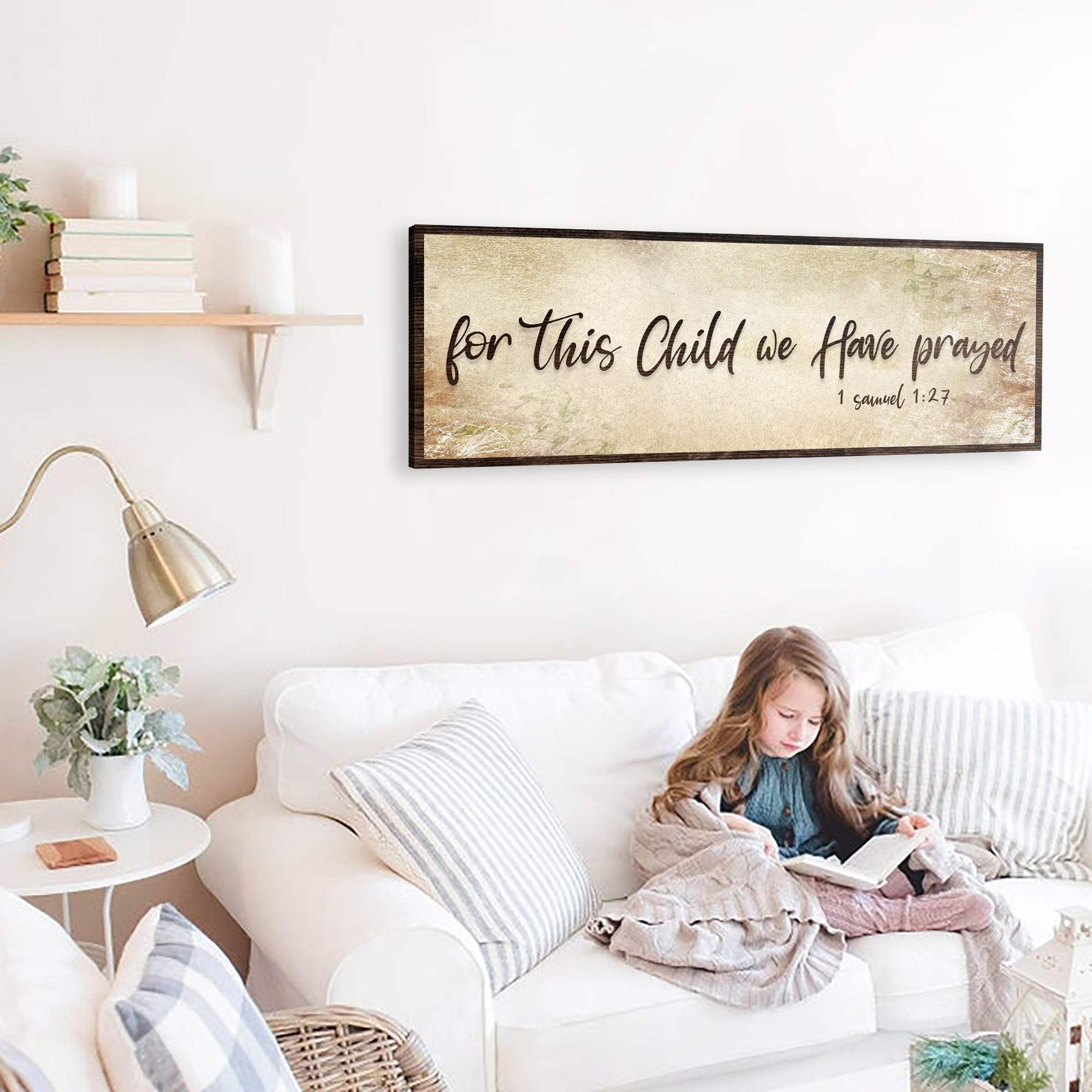 1 Samuel 1:27 - For This Child We Have Prayed Sign III - Tailored Canvases - Flyclothing LLC