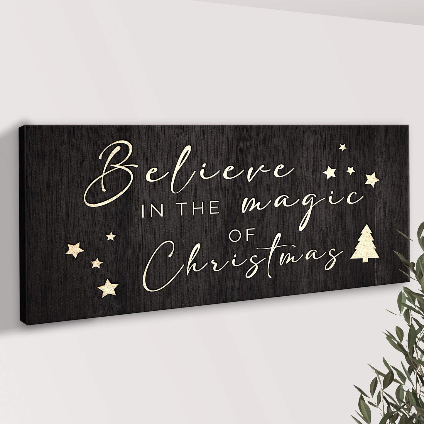 Believe In The Magic Of Christmas Sign II - Tailored Canvases - Flyclothing LLC