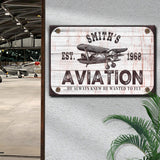 He Always Knew He Wanted To Fly Aviation Sign - Tailored Canvases - Flyclothing LLC