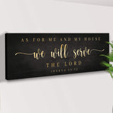 Joshua 24:15 - We Will Serve The Lord Sign III - Tailored Canvases - Flyclothing LLC