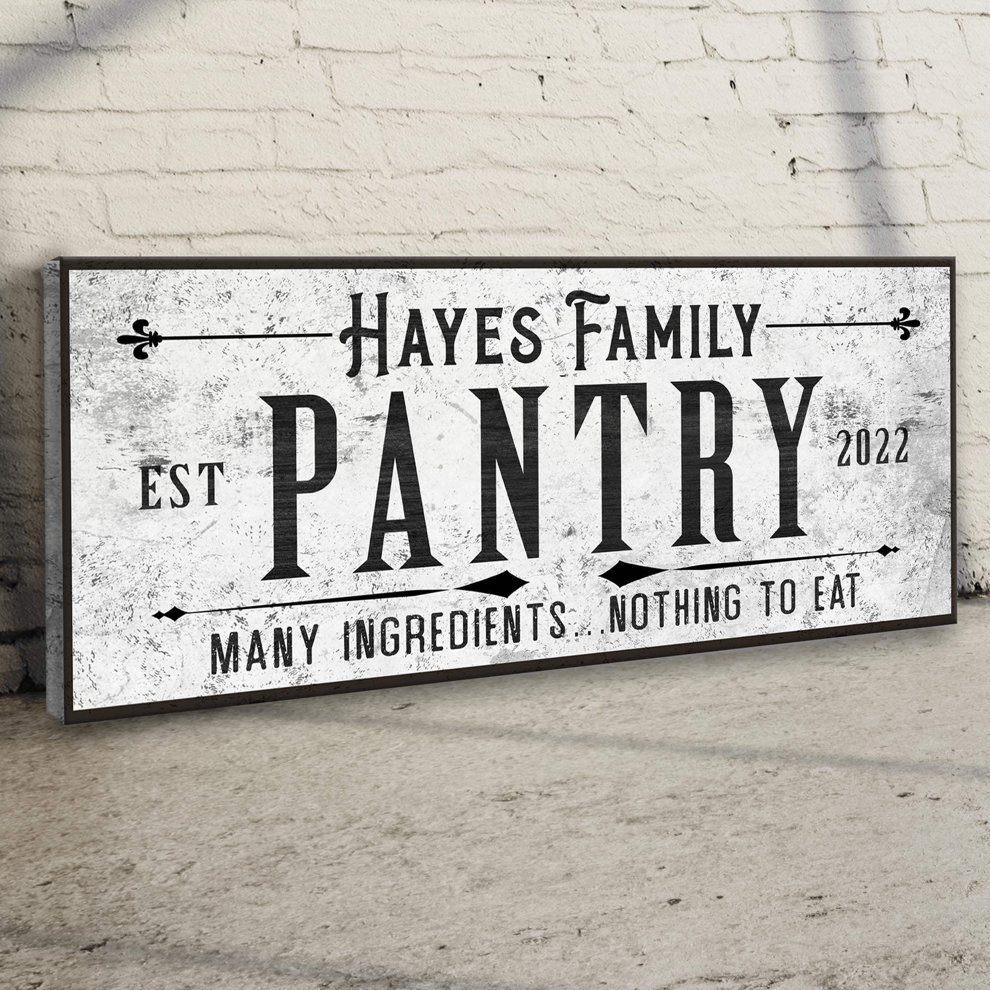 Many Ingredients, Nothing To Eat Pantry Sign - Tailored Canvases - Flyclothing LLC