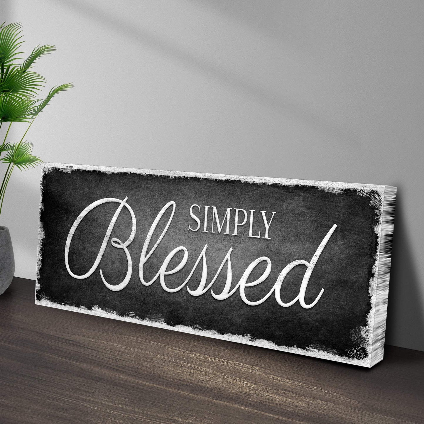 Simply Blessed Sign - Tailored Canvases - Flyclothing LLC