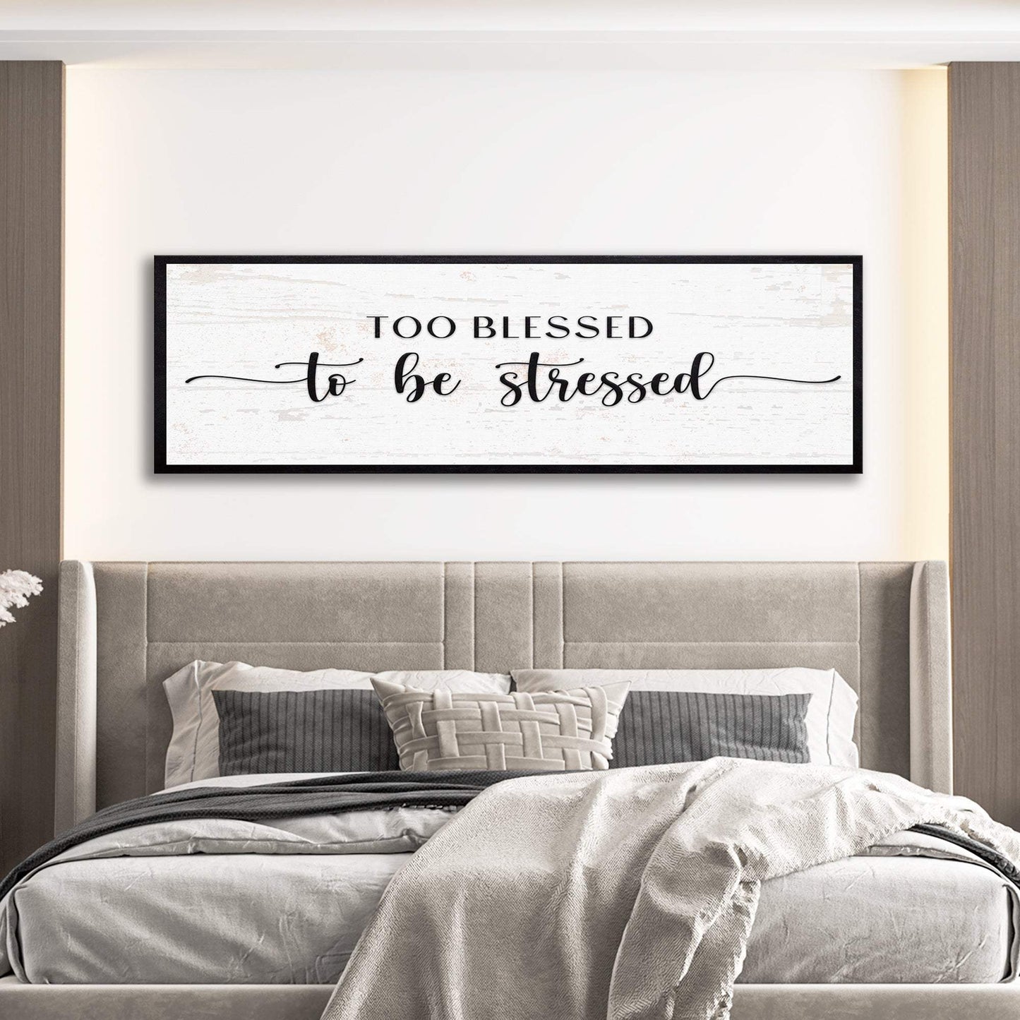Too Blessed To Be Stressed Sign II - Tailored Canvases - Flyclothing LLC