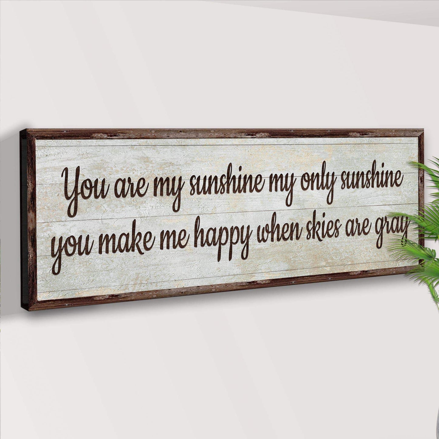 You Are My Sunshine Sign III - Tailored Canvases - Flyclothing LLC