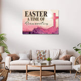 Easter, A Time Of Resurrection Sign - Tailored Canvases - Flyclothing LLC
