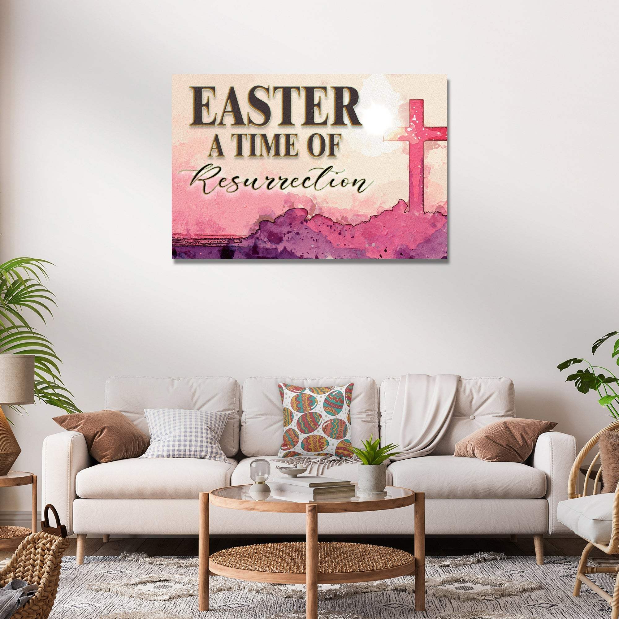 Easter, A Time Of Resurrection Sign - Tailored Canvases - Flyclothing LLC