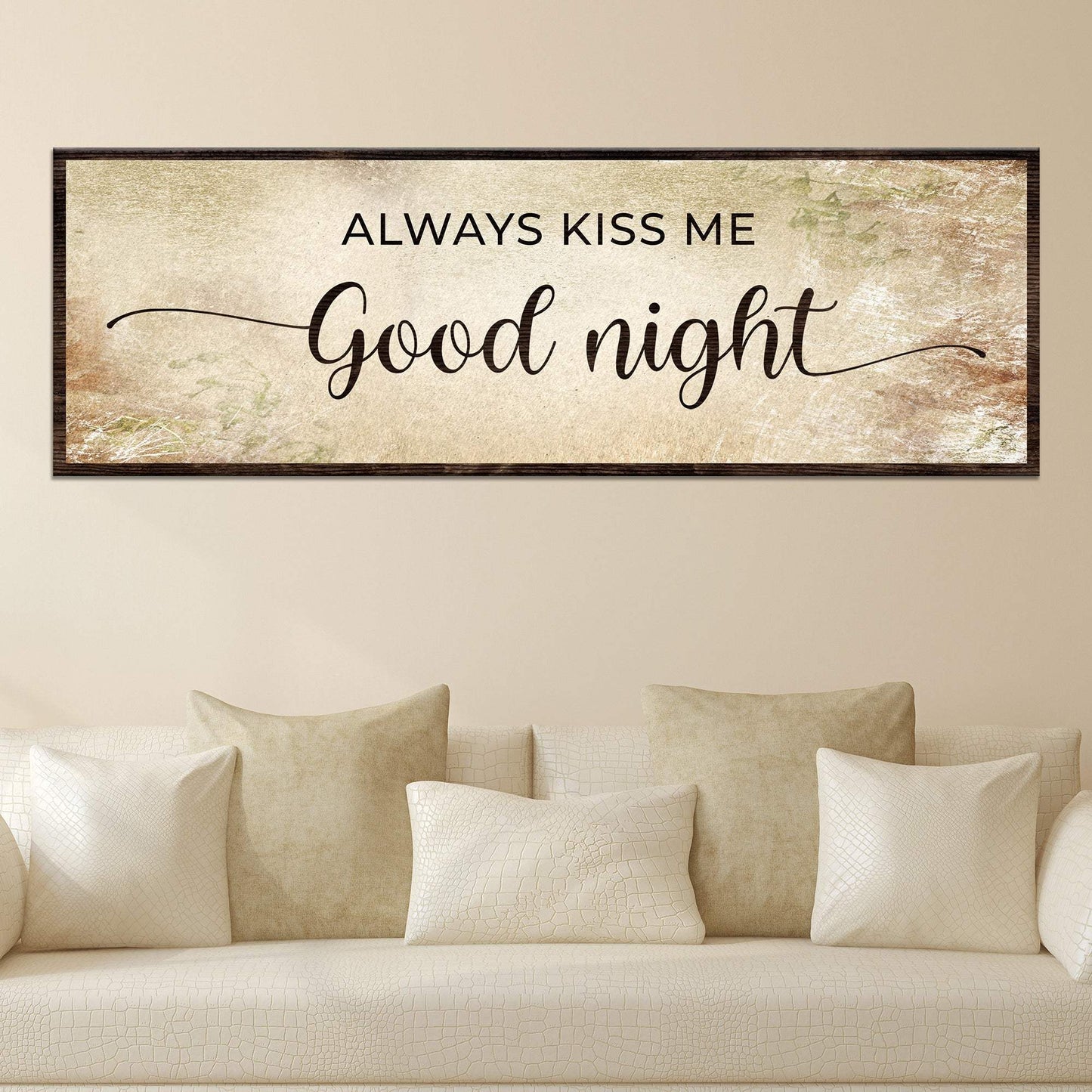 Always Kiss Me Good Night Couple Sign - Tailored Canvases - Flyclothing LLC