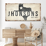 Texas Family Name Sign - Tailored Canvases - Flyclothing LLC