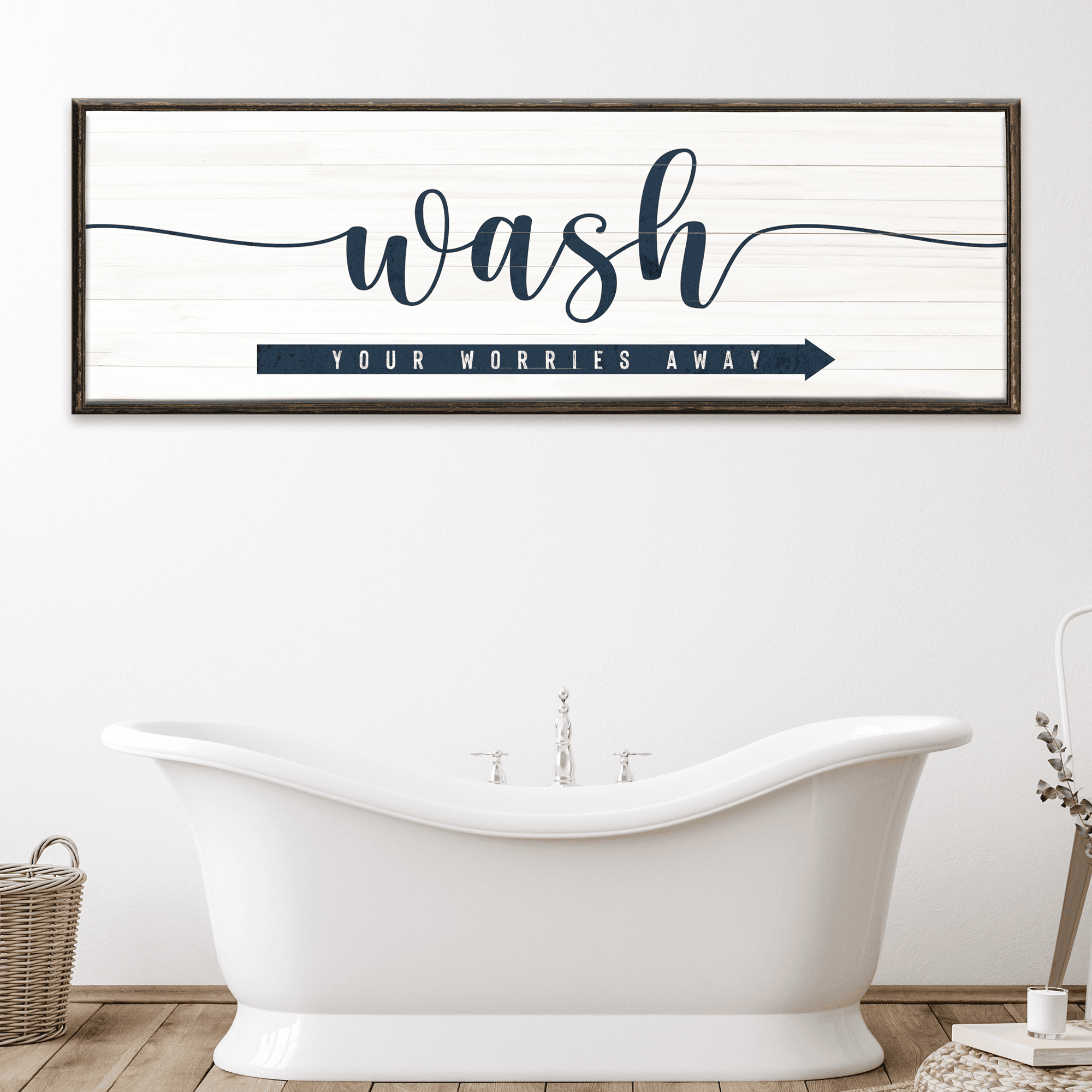 Wash Your Worries Away Sign - Tailored Canvases - Flyclothing LLC