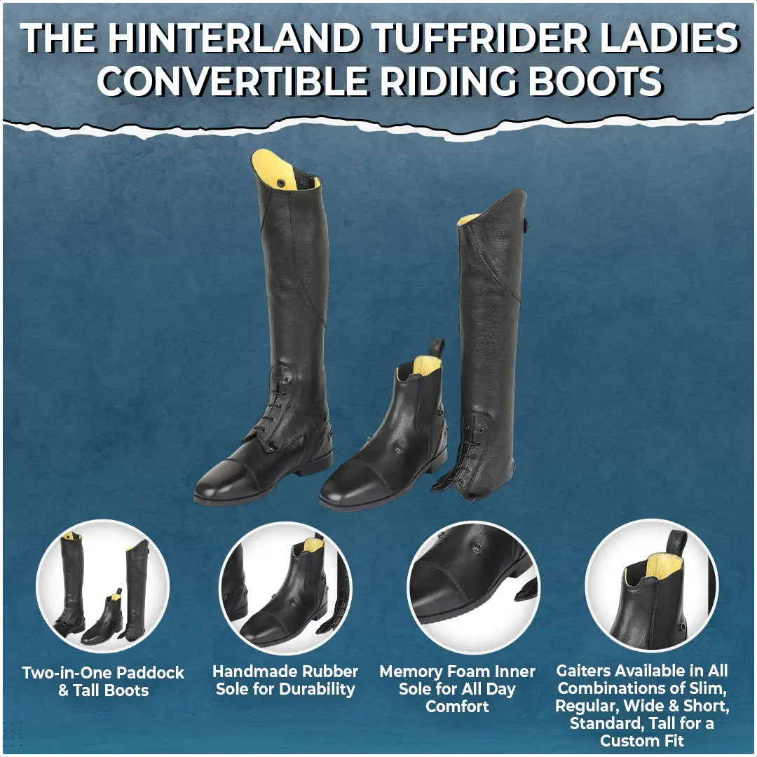 The Hinterland TuffRider Ladies Convertible Riding Boots – Use as Paddock or Tall Boots - Breeches.com - Flyclothing LLC