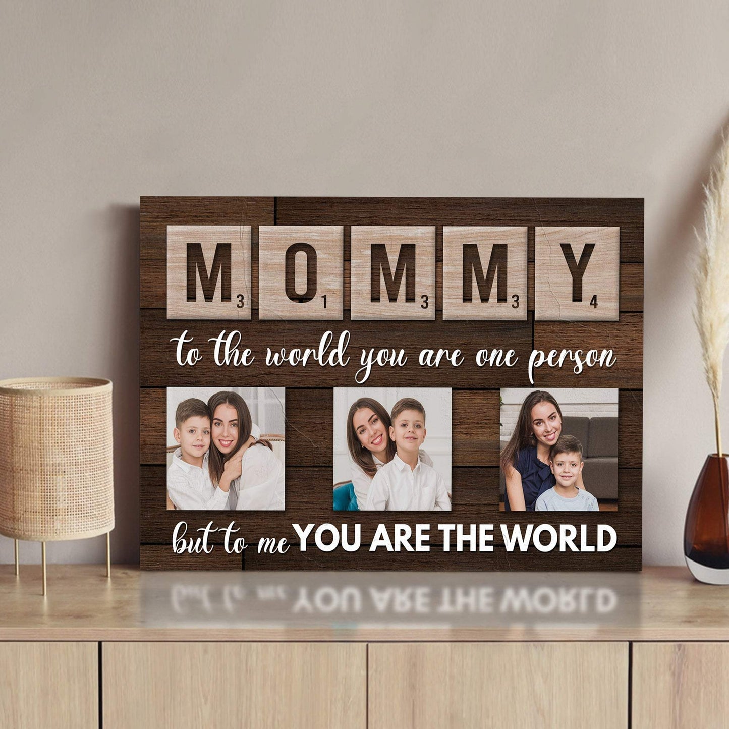 Mother's Day Sign To Me You Are The World - Tailored Canvases - Flyclothing LLC