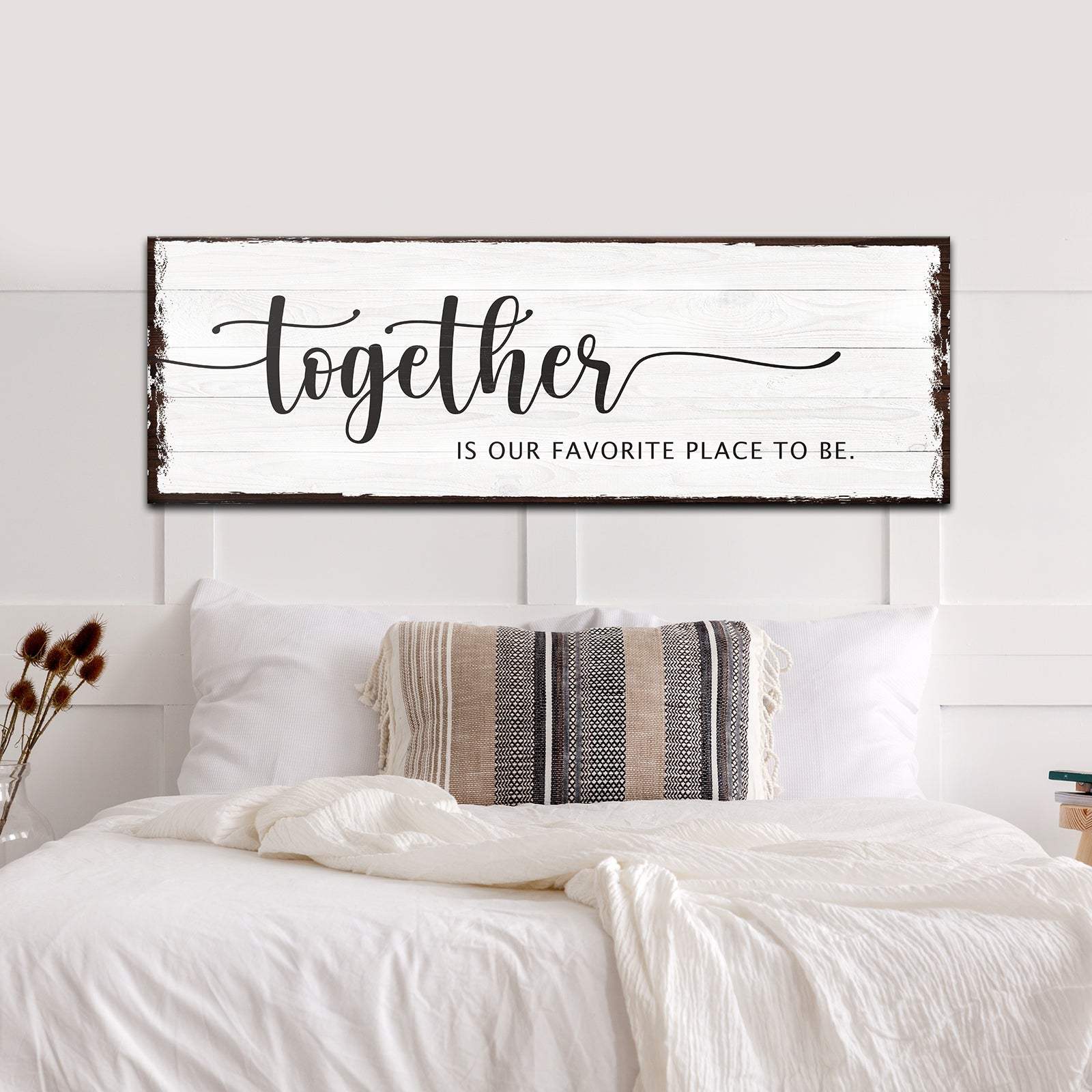 Together Is Our Place To Be Sign - Tailored Canvases - Flyclothing LLC