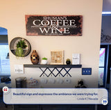 Coffee and Wine Sign III - Tailored Canvases - Flyclothing LLC