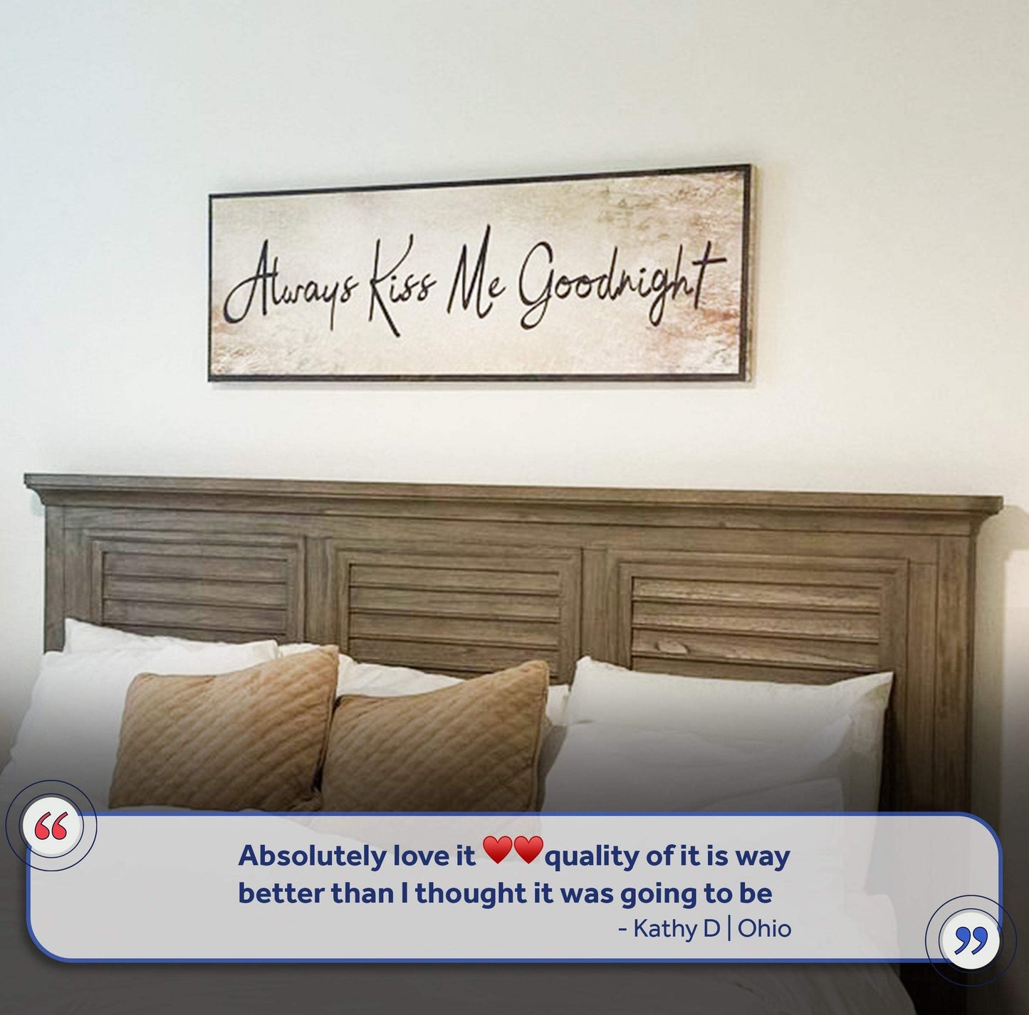 Always Kiss Me Goodnight Sign VI - Tailored Canvases - Flyclothing LLC