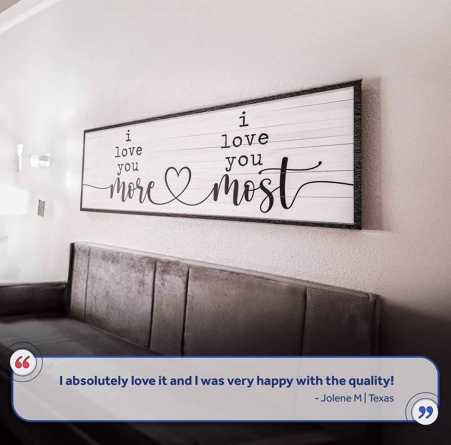 I Love You More I Love You Most Sign - Tailored Canvases - Flyclothing LLC