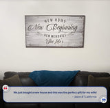 New Home, New Beginning Sign IV - Tailored Canvases - Flyclothing LLC