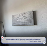 Gym Sign IX - Tailored Canvases - Flyclothing LLC