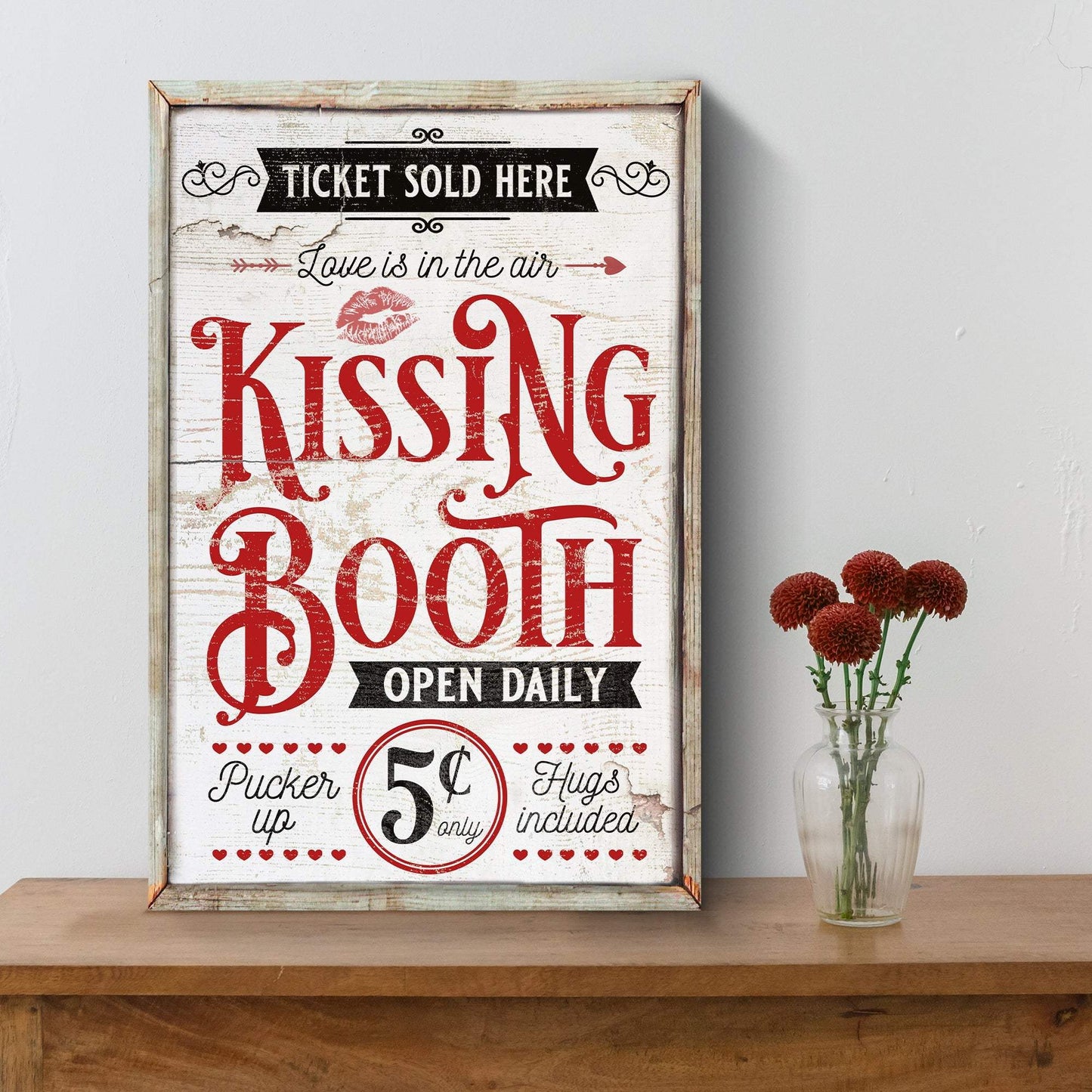 Valentines Day Kissing Booth Sign III - Tailored Canvases - Flyclothing LLC