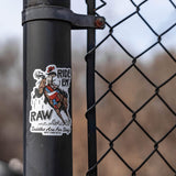 Ride 'Em Raw Saddles Are For Sissy's Decal - DIRTY COWBOY USA - Flyclothing LLC