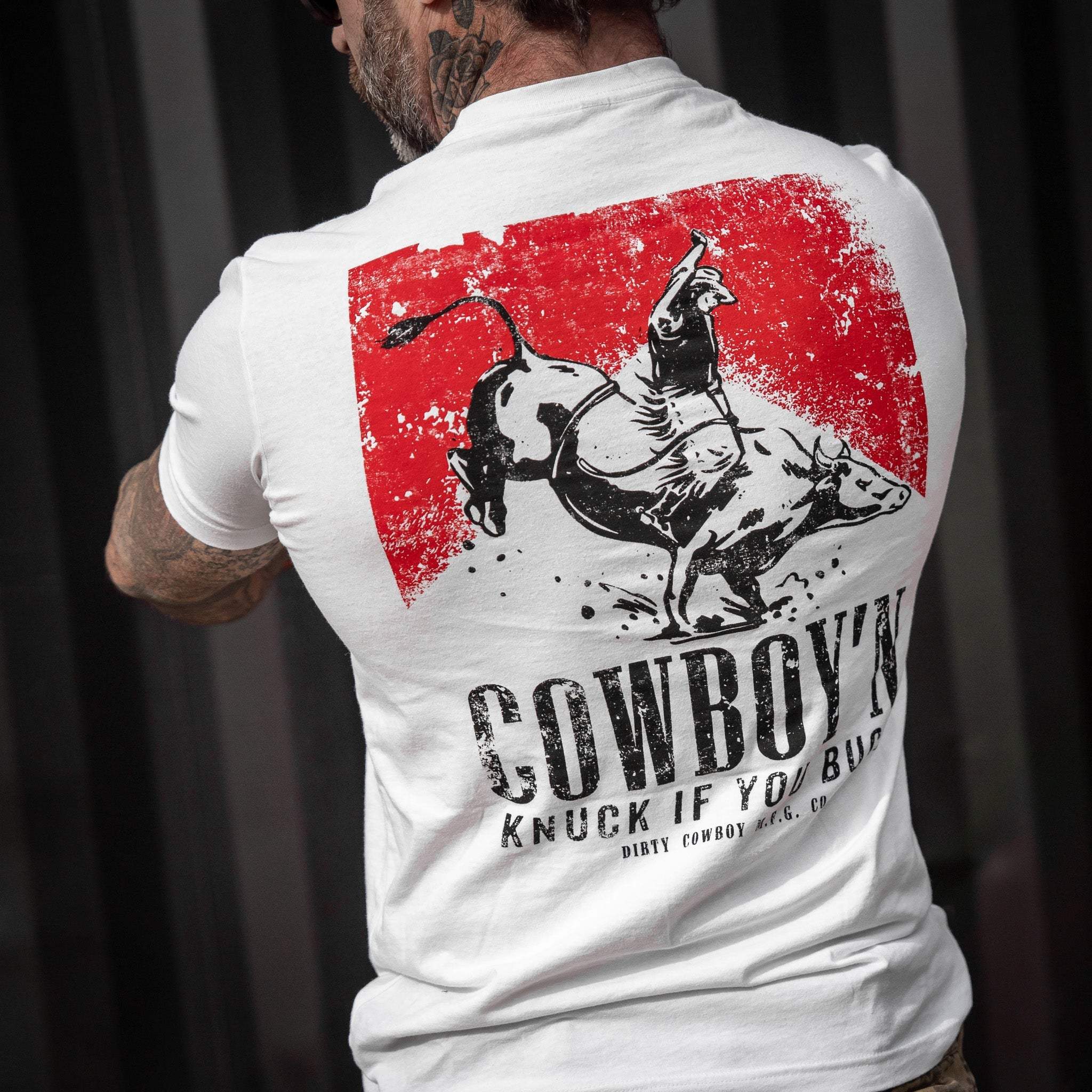 Cowboy'n Knuck If You Buck Rodeo Men's T-Shirt - DIRTY COWBOY USA - Flyclothing LLC