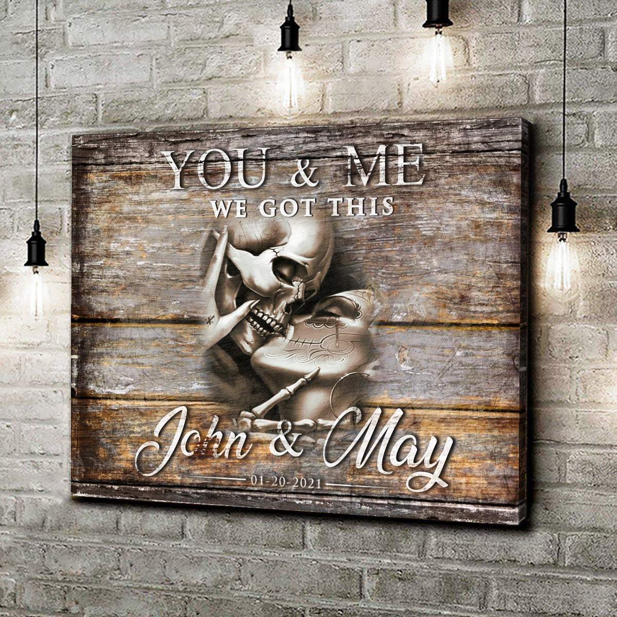 We Got This Skeleton Couple Sign III - Tailored Canvases - Flyclothing LLC