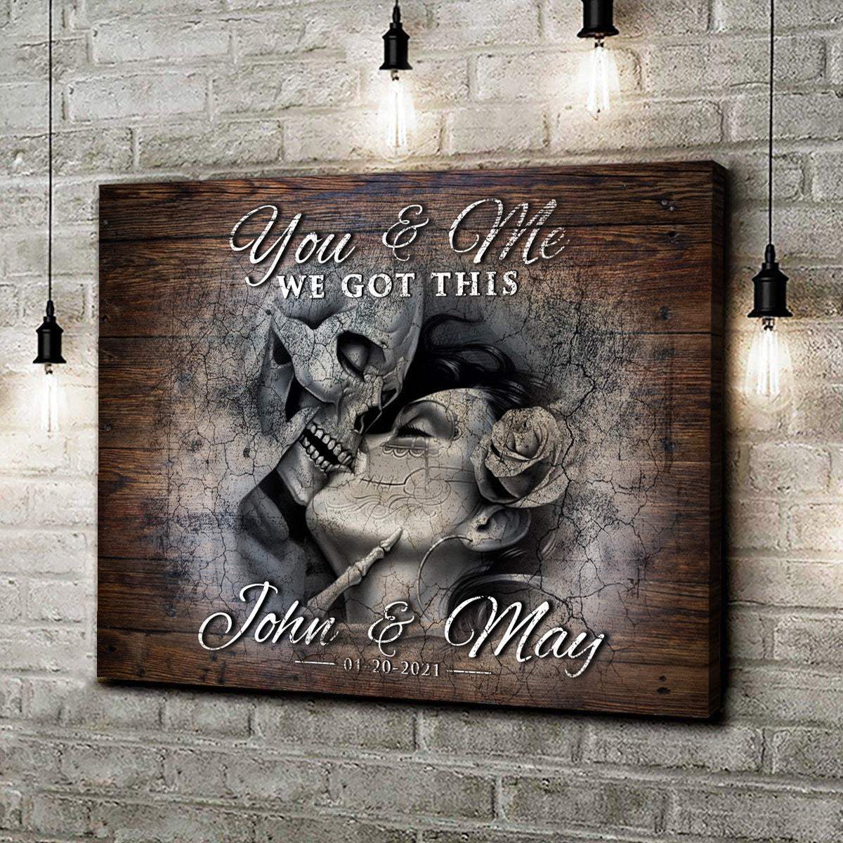 We Got This Skeleton Couple Sign III - Tailored Canvases - Flyclothing LLC