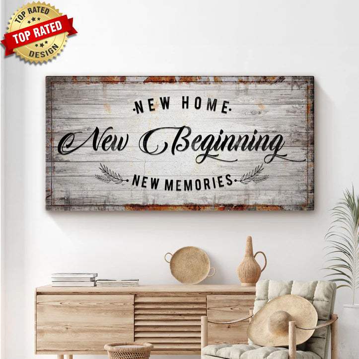 New Home, New Beginning Sign - Tailored Canvases - Flyclothing LLC