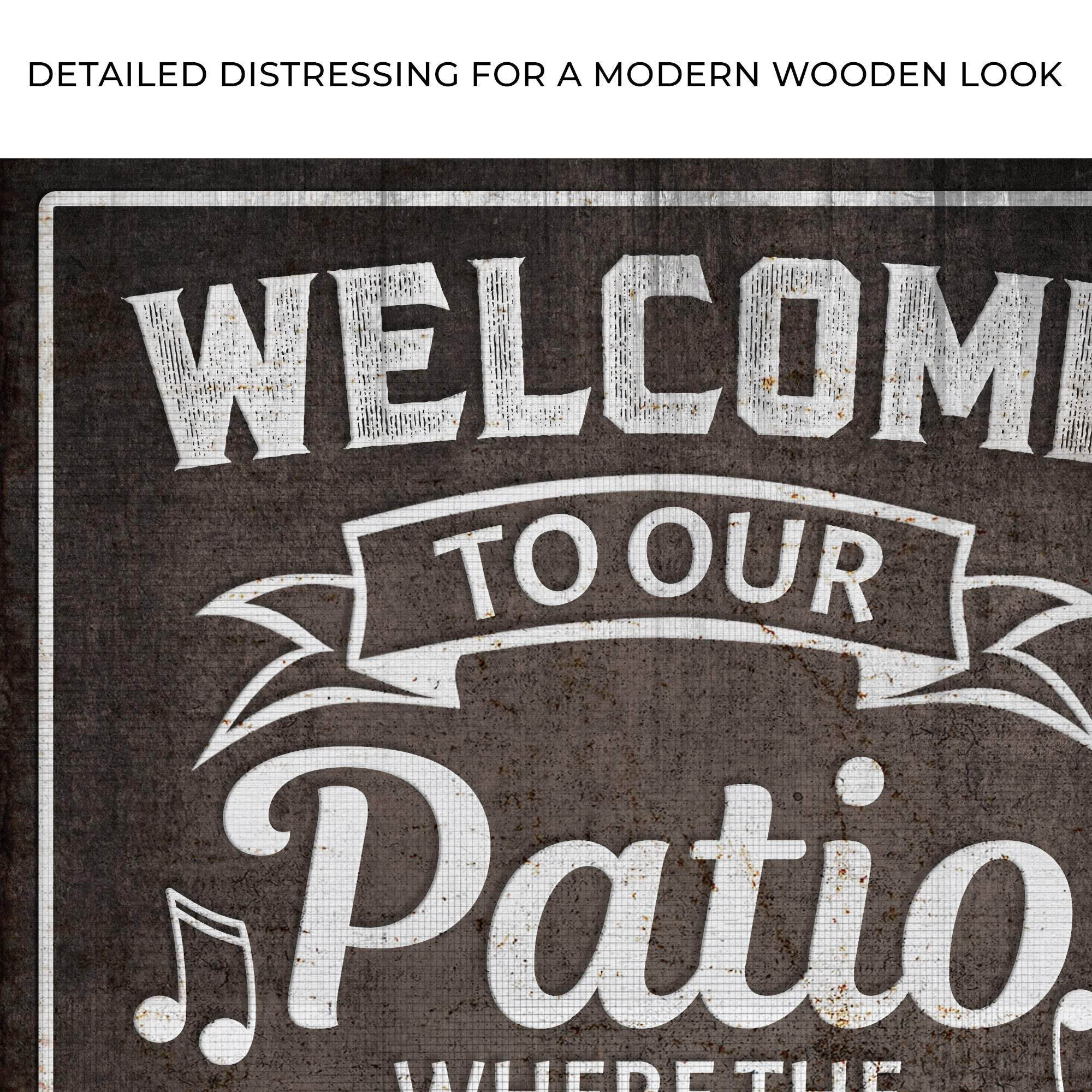 Welcome To Our Patio Sign II - Tailored Canvases - Flyclothing LLC