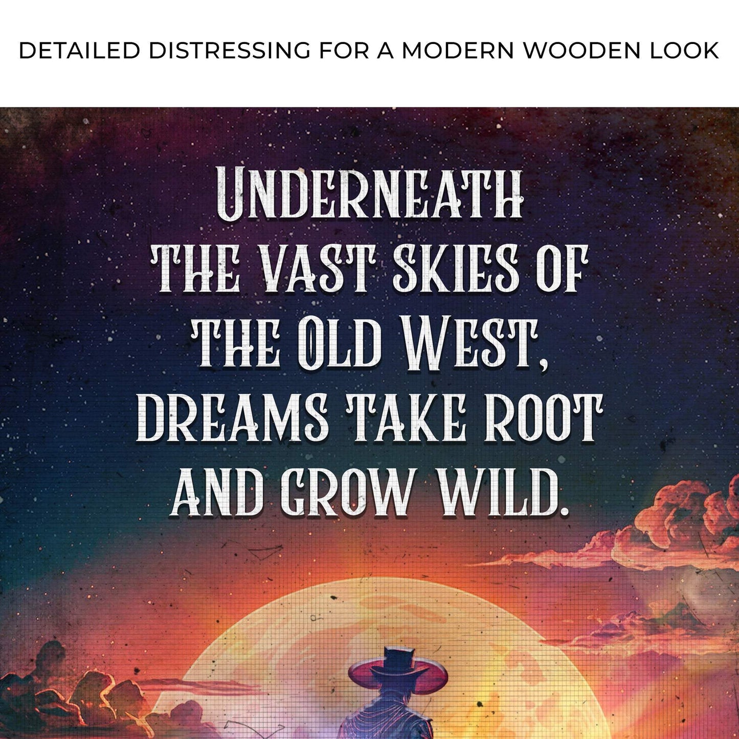 Underneath The Vast Skies Of The Old West Sign - Tailored Canvases - Flyclothing LLC