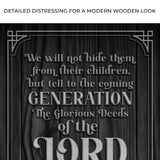 Psalm 78:4-8 ESV - We Will Not Hide Them From Their Children Scripture Sign - Tailored Canvases - Flyclothing LLC