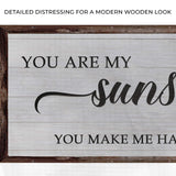 You Are My Sunshine Sign IV - Tailored Canvases - Flyclothing LLC