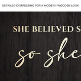 She Believed She Could So She Did Sign II - Tailored Canvases - Flyclothing LLC