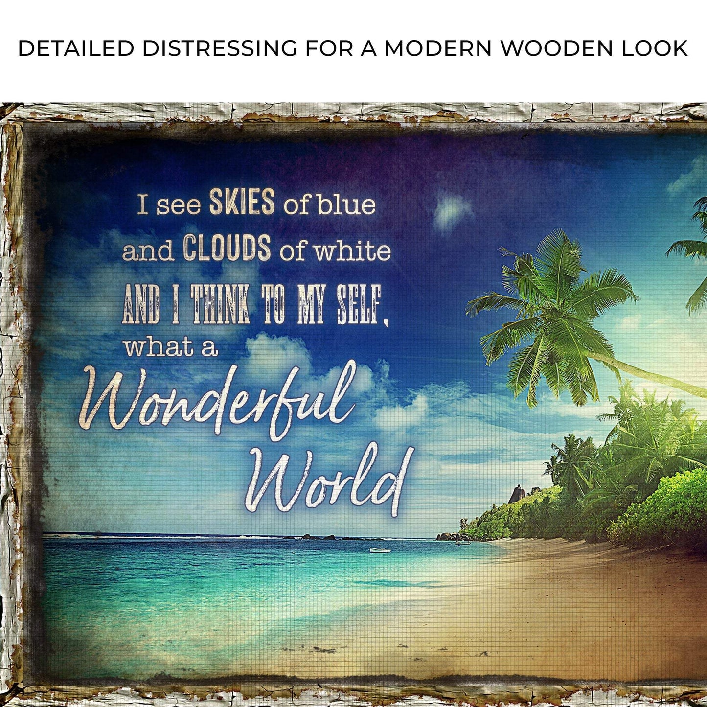 What A Wonderful World Sign IX - Tailored Canvases - Flyclothing LLC