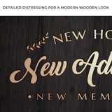 New Home New Adventure New Memories Sign - Tailored Canvases - Flyclothing LLC