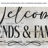 Welcome Friends & Family Sign - Tailored Canvases - Flyclothing LLC