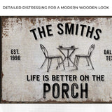 Life Is Better On The Porch Sign - Tailored Canvases - Flyclothing LLC