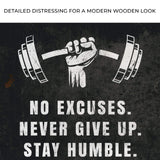 No Excuses Motivational Sign - Tailored Canvases - Flyclothing LLC