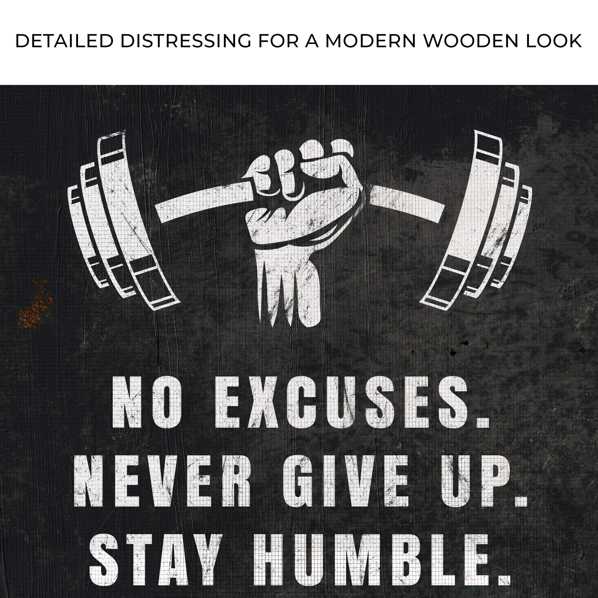 No Excuses Motivational Sign - Tailored Canvases - Flyclothing LLC