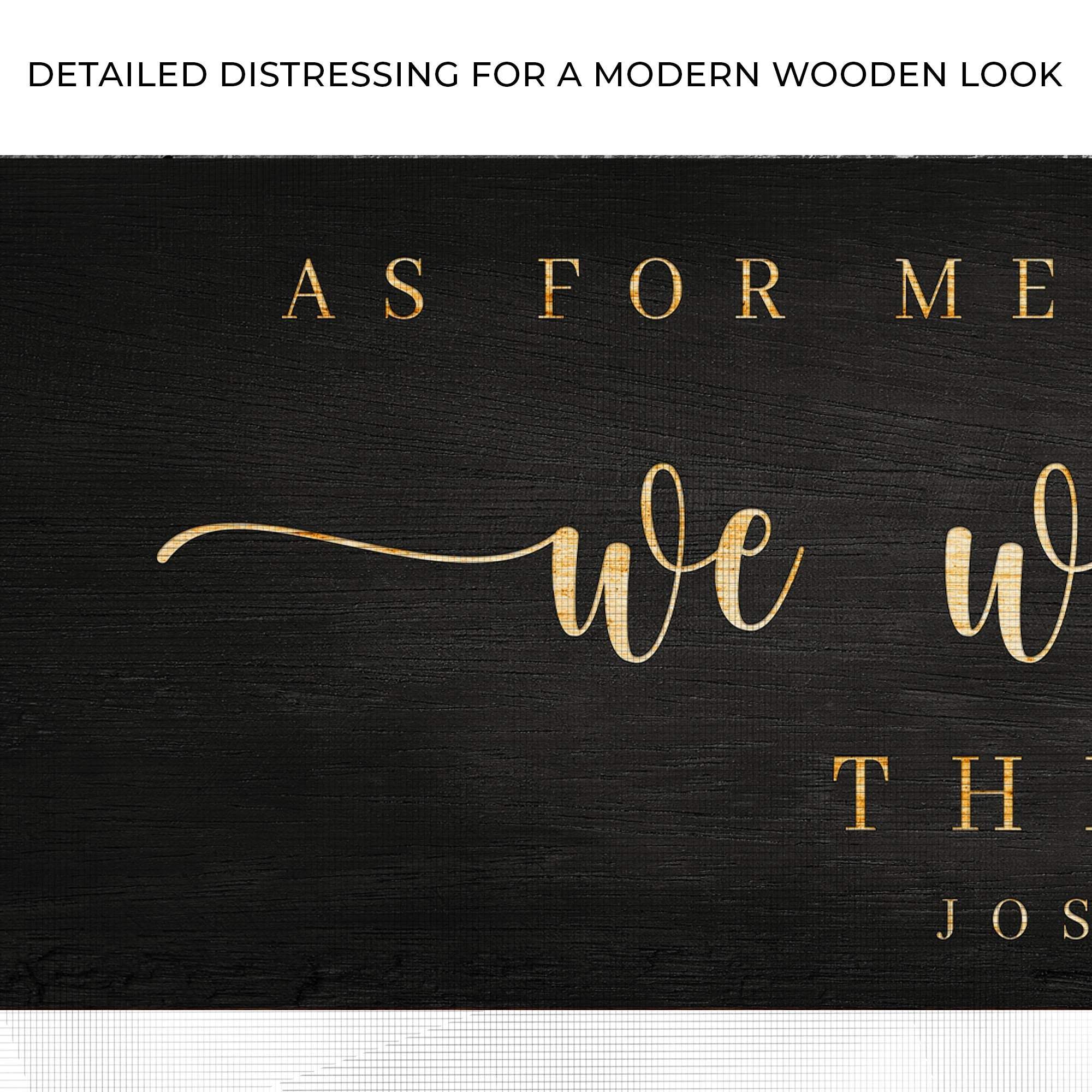 Joshua 24:15 - We Will Serve The Lord Sign III - Tailored Canvases - Flyclothing LLC