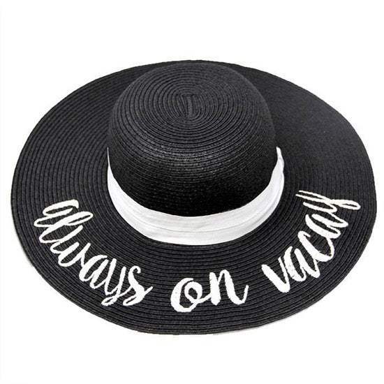 "Always on Vacay" Embroidery Straw Floppy Sun Hat - Madeline Love - Flyclothing LLC
