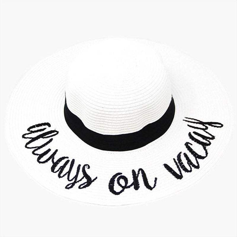 "Always on Vacay" Embroidery Straw Floppy Sun Hat - Madeline Love - Flyclothing LLC