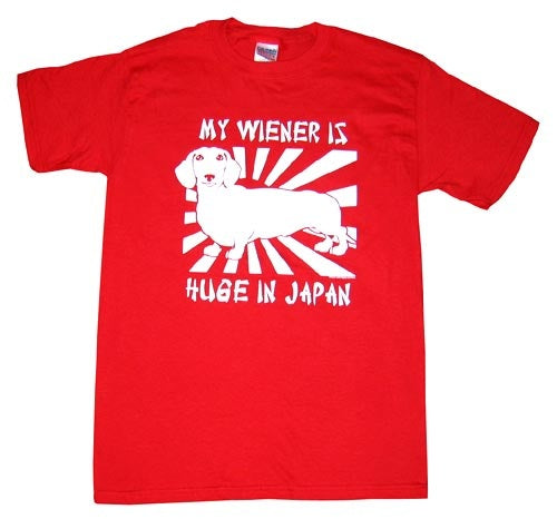 Weiner Huge in Japan T-Shirt