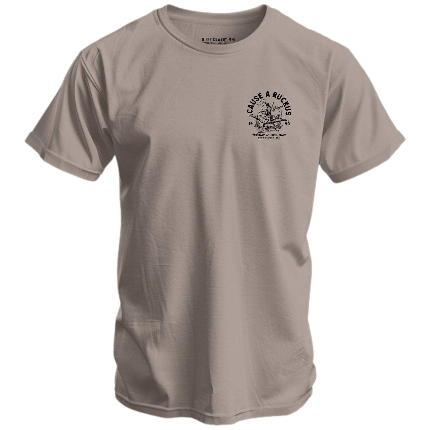 Cause A Ruckus Men's T-Shirt - DIRTY COWBOY USA - Flyclothing LLC